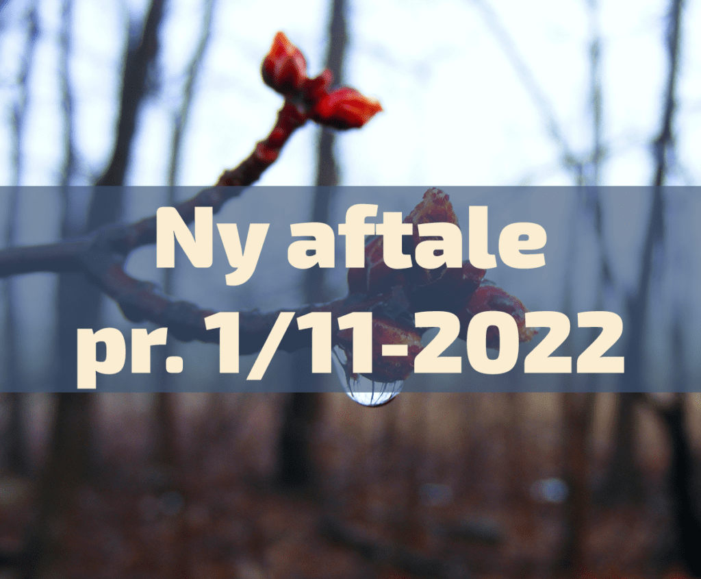 Ny aftale pr. 1/11 2022